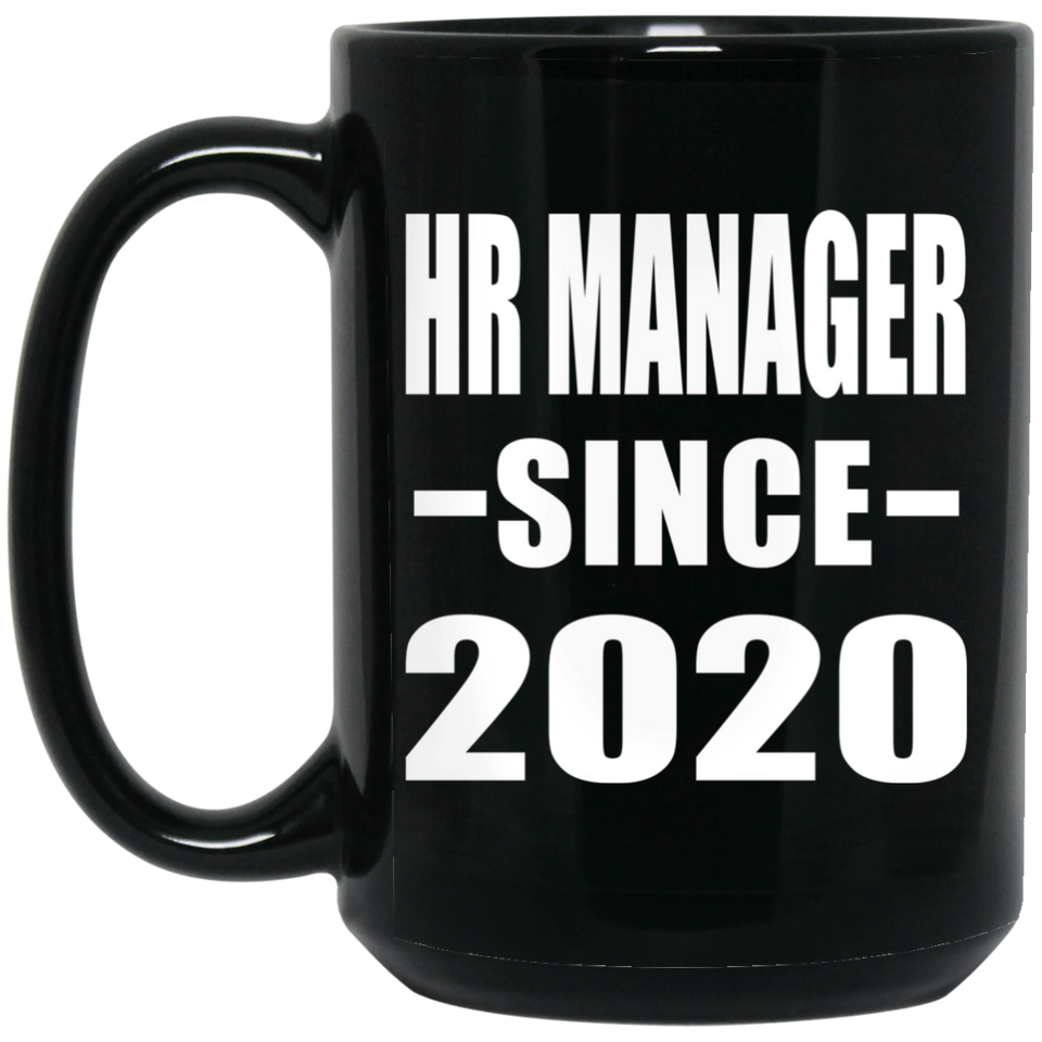 HR Manager Since 2020 - 15oz Coffee Mug Black