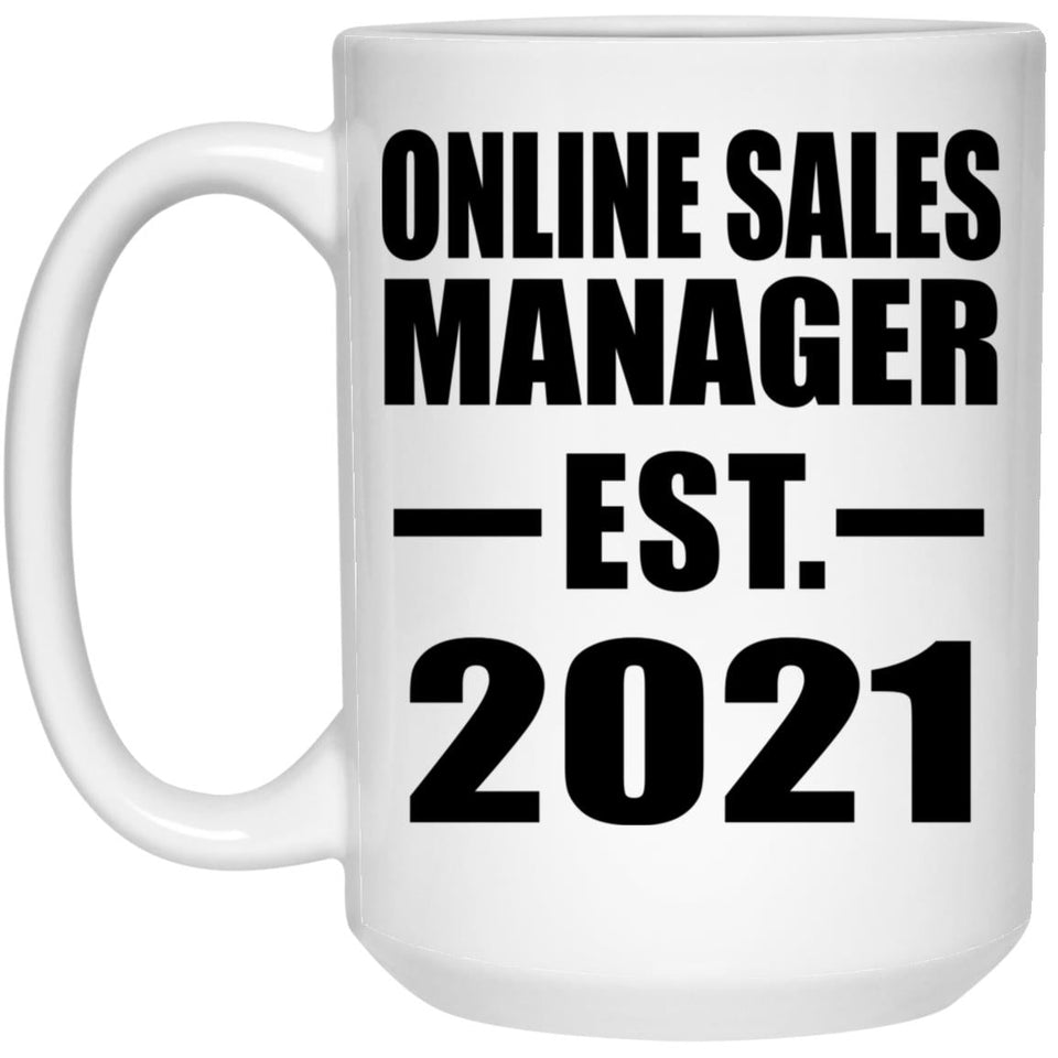 Online Sales Manager Established EST. 2021 - 15oz Coffee Mug
