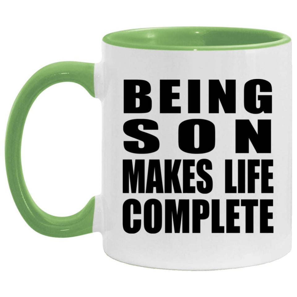 Being Son Makes Life Complete - 11oz Accent Mug Green