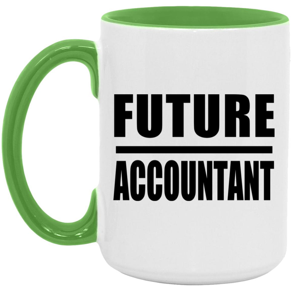 Future Accountant - 15oz Accent Mug Green