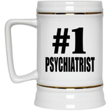 Number One #1 Psychiatrist - Beer Stein