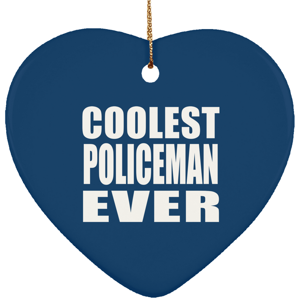 Coolest Policeman Ever - Heart Ornament