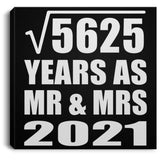 75th Anniversary Square Root of 5625 Years As Mr & Mrs 2021 - Canvas Square