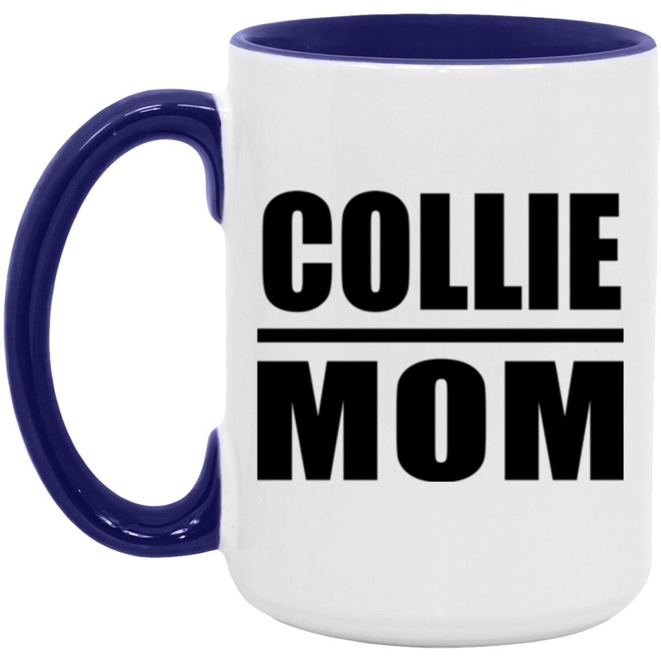 Collie Mom - 15oz Accent Mug Purple