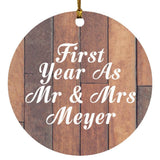 First Year As Mr & Mrs Meyer - Circle Ornament E