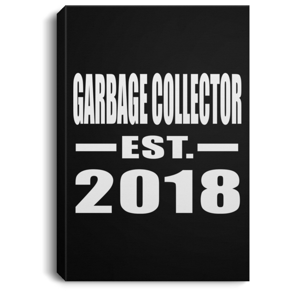 Garbage Collector Established EST. 2018 - Canvas Portrait