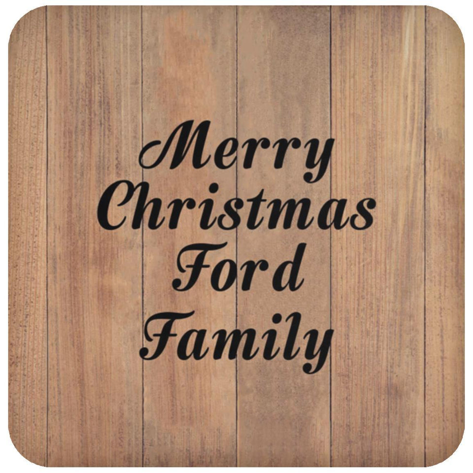 Merry Christmas Ford Family - Drink Coaster C