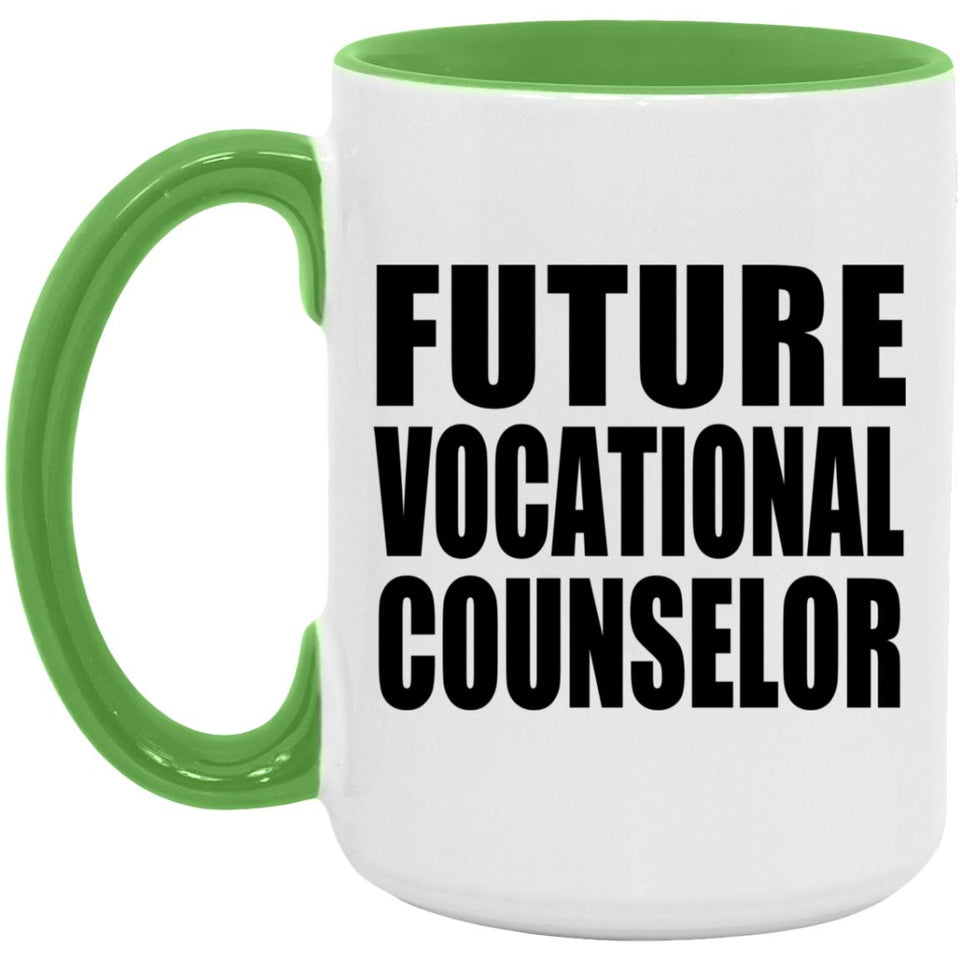 Future Vocational Counselor - 15oz Accent Mug Green
