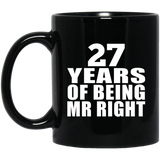 27th Anniversary 27 Years Of Being Mr Right - 11 Oz Coffee Mug Black