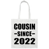 Cousin Since 2022 - Tote Bag White