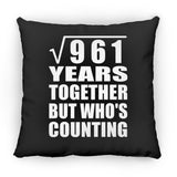 31st Anniversary Square Root of 961 Years Who's Counting - Throw Pillow Black