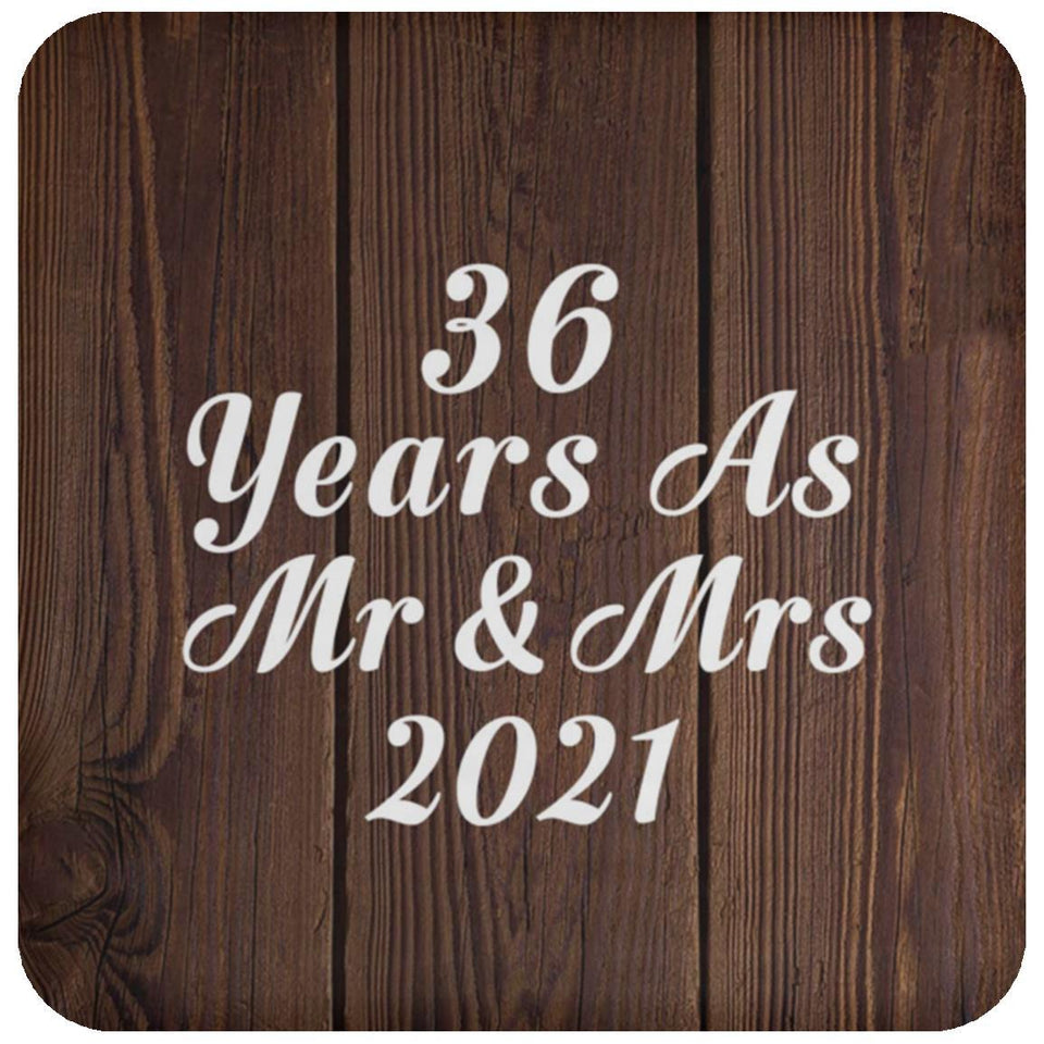 36th Anniversary 36 Years As Mr & Mrs 2021 - Drink Coaster D