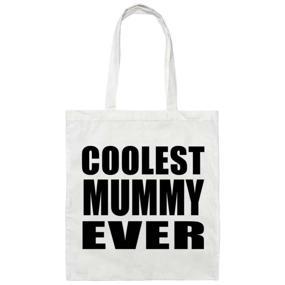 Coolest Mummy Ever - Tote Bag White