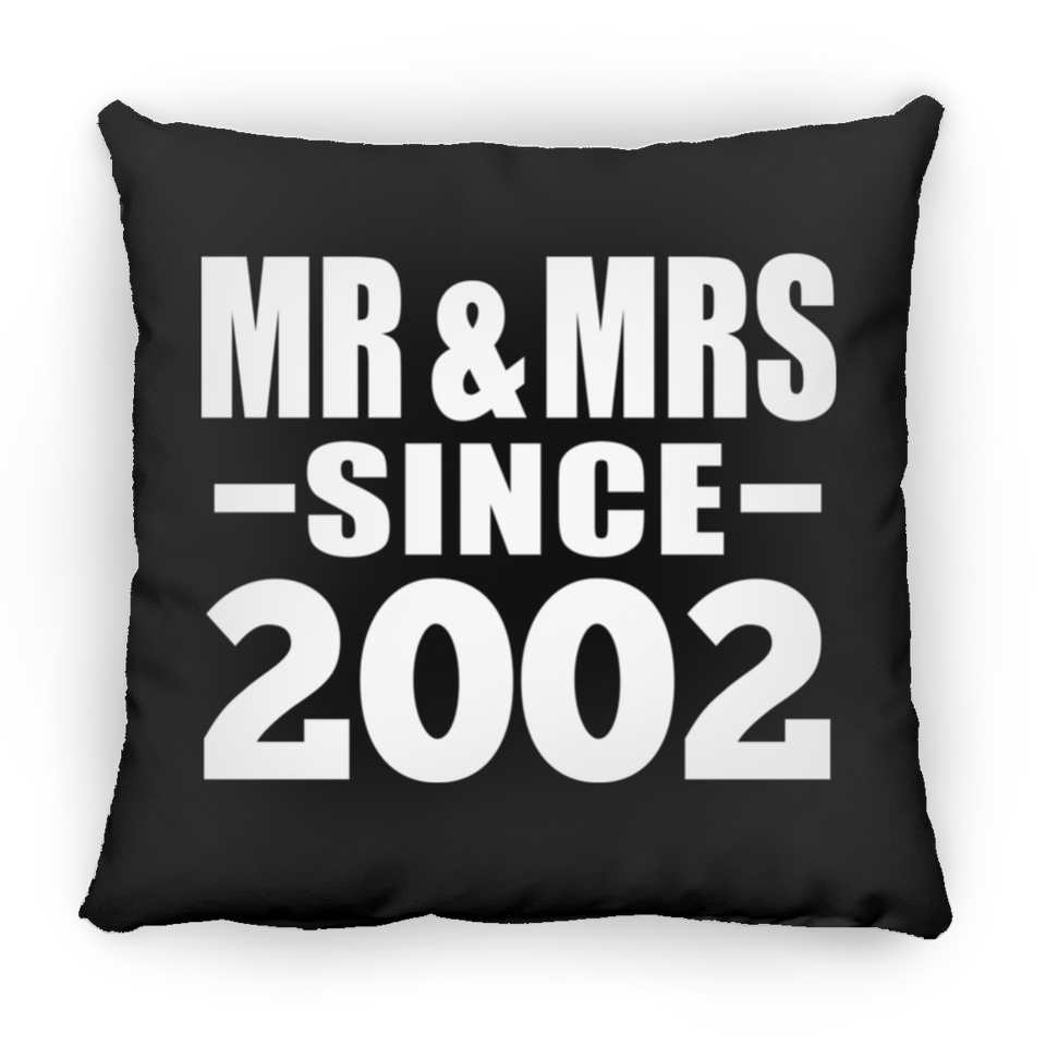 22nd Anniversary Mr & Mrs Since 2002 - Throw Pillow Black