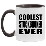 Coolest Stockbroker Ever - 11oz Accent Mug Black