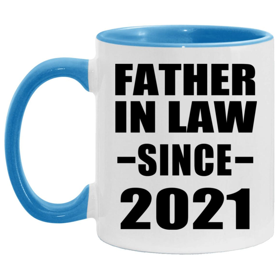 Father In Law Since 2021 - 11oz Accent Mug Blue