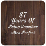 87th Anniversary 87 Years Of Being Mrs Perfect - Drink Coaster D