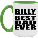 Billy Best Dad Ever - 15oz Accent Mug Green