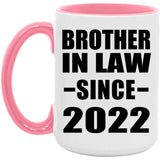 Brother In Law Since 2022 - 15oz Accent Mug Pink