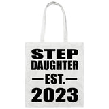Step Daughter Established EST. 2023 - Tote Bag White
