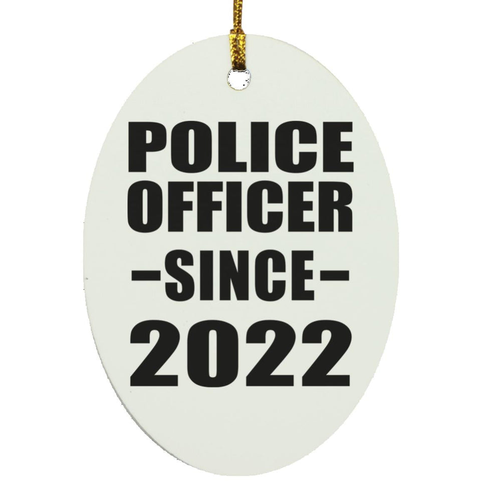 Police Officer Since 2022 - Oval Ornament