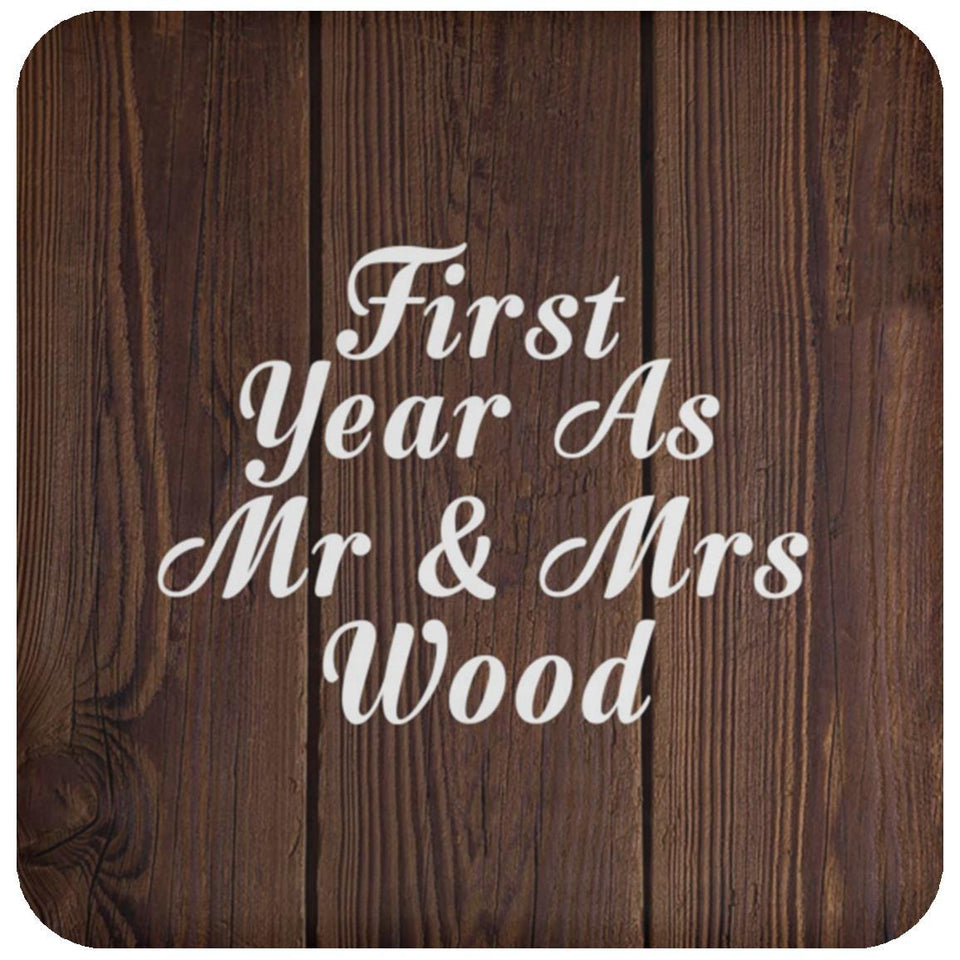 First Year As Mr & Mrs Wood - Drink Coaster D