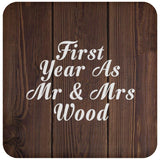 First Year As Mr & Mrs Wood - Drink Coaster D