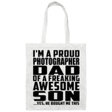 Proud Photographer Dad Of Awesome Son - Tote Bag White