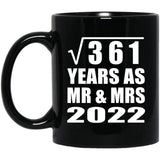 19th Anniversary Square Root of 361 Years As Mr & Mrs 2022 - 11oz Coffee Mug Black