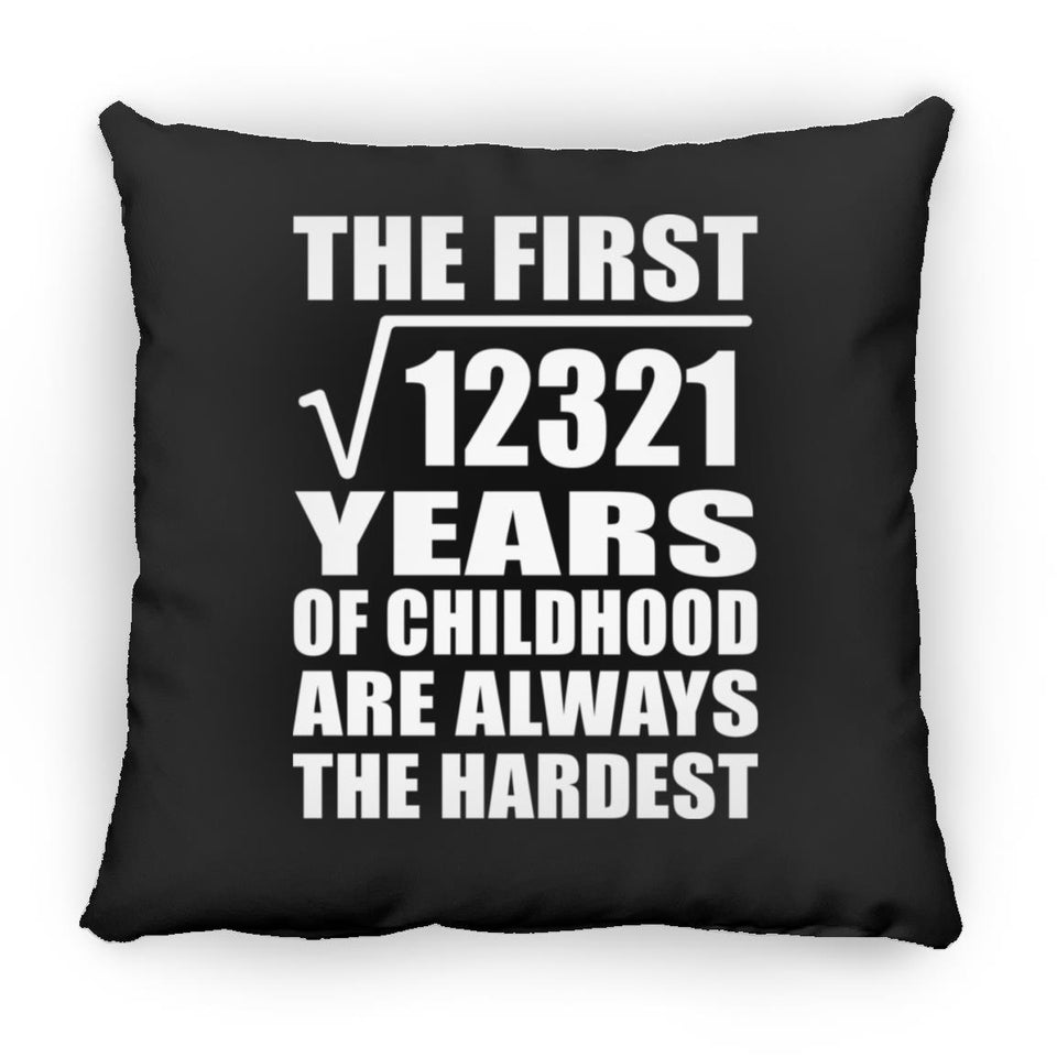 111th Birthday Square Root of 12321 Years of Childhood - Throw Pillow Black