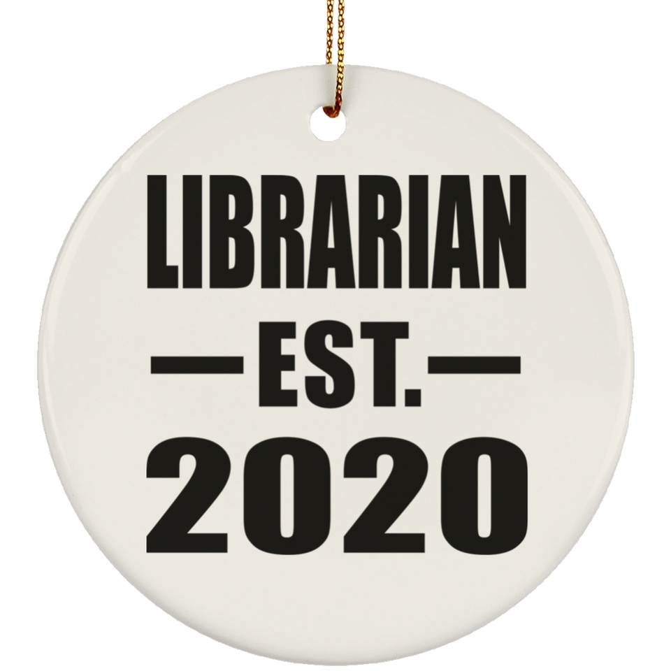 Librarian Established EST. 2020 - Circle Ornament
