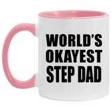 World's Okayest Step Dad - 11oz Accent Mug Pink