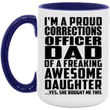 Proud Corrections Officer Dad Of Awesome Daughter - 15oz Accent Mug Purple