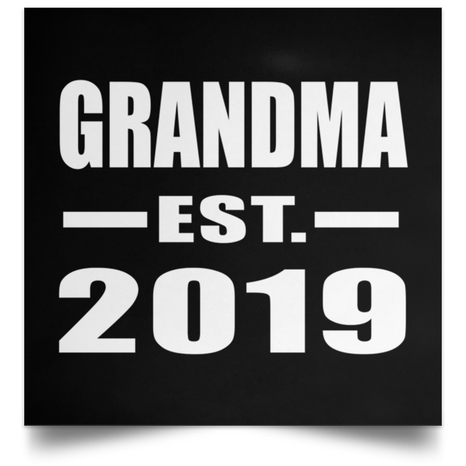 Grandma Established EST. 2019 - Poster Square