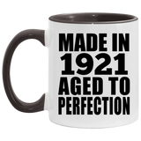 103rd Birthday Made In 1921 Aged to Perfection - 11oz Accent Mug Black