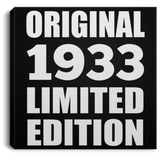 91st Birthday Original 1933 Limited Edition - Canvas Square