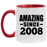 16th Birthday Amazing Since 2008 - 11oz Accent Mug Red