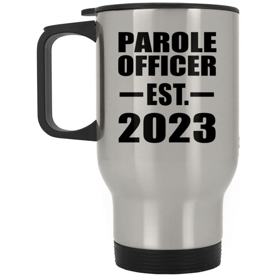 Parole Officer Established EST. 2023 - Silver Travel Mug