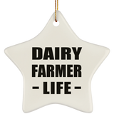 Dairy Farmer Life - Star Ornament