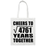 69th Anniversary Cheers To Square Root of 4761 Years Together - Tote Bag White