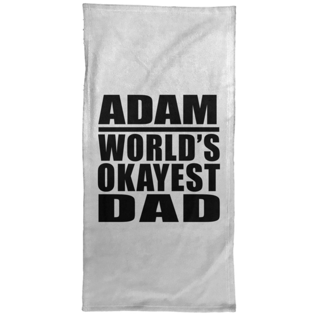 Adam World's Okayest Dad - Hand Towel