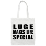 Luge Makes Life Special - Tote Bag White