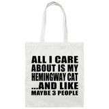 All I Care About Is My Hemingway Cat - Tote Bag White