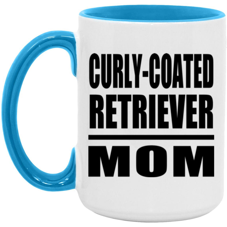 Curly-Coated Retriever Mom - 15oz Accent Mug Blue