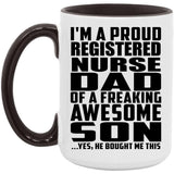 Proud Registered Nurse Dad Of Awesome Son - 15oz Accent Mug Black