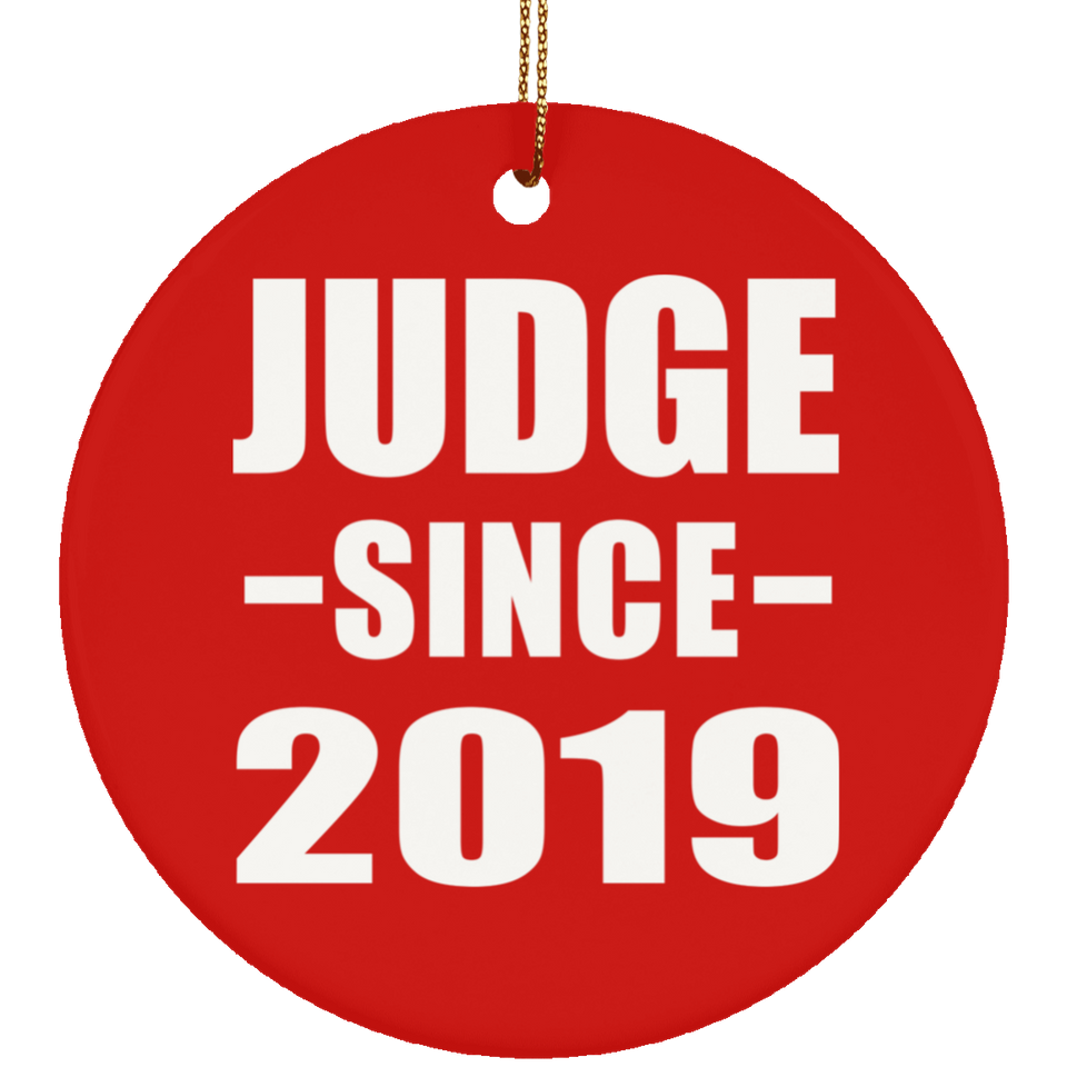 Judge Since 2019 - Circle Ornament