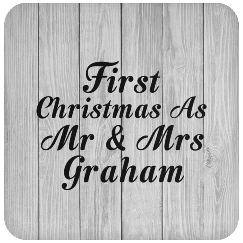 First Christmas As Mr & Mrs Graham - Drink Coaster F