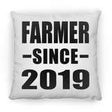 Farmer Since 2019 - Throw Pillow