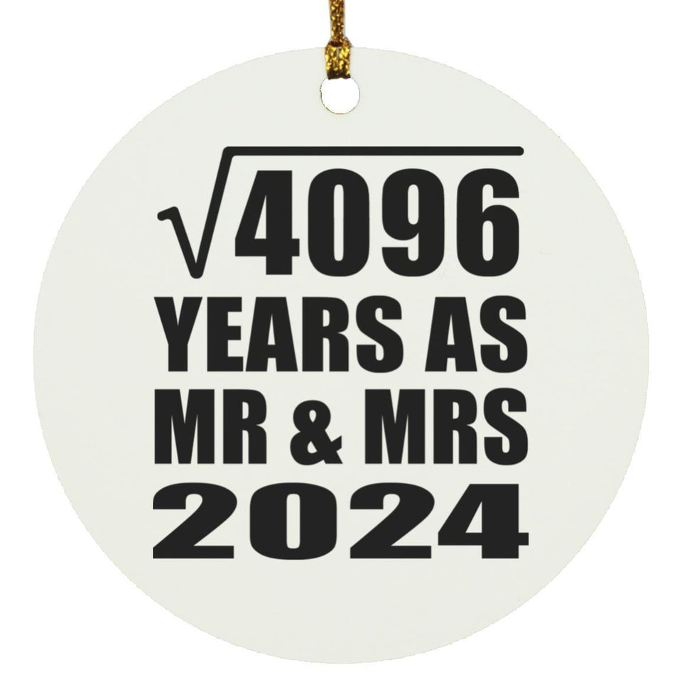 64th Anniversary Square Root of 4096 Years As Mr & Mrs 2024 - Circle Ornament