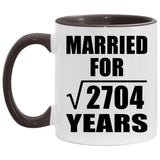 52nd Anniversary Married For Square Root of 2704 Years - 11oz Accent Mug Black